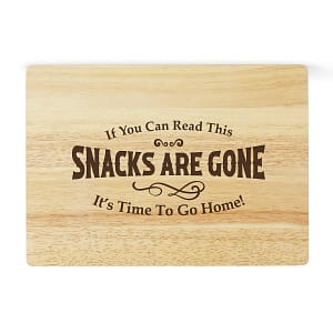 Snacks Are Gone Custom Laser Engraved Rubberwood Cutting Board
