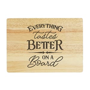 Everything Tastes Better On A Board Custom Laser Engraved Rubberwood Cutting Board